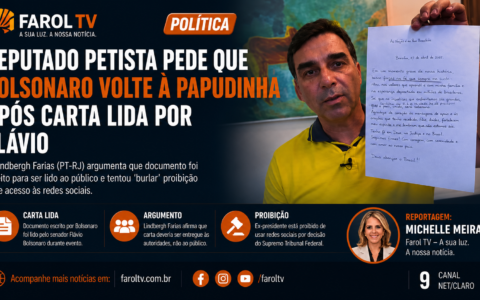 Deputado do PT pede que Bolsonaro volte à Papudinha após carta lida por Flávio