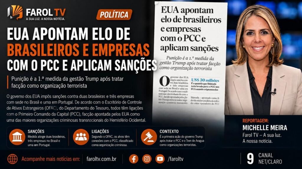 EUA sancionam brasileiros e empresas por suposta ligação com o PCC